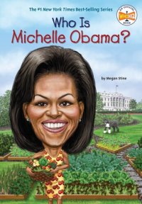 cover of the book Who Is Michelle Obama?