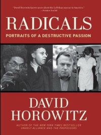 cover of the book Radicals: Portraits of a Destructive Passion