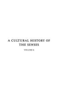 cover of the book A Cultural History of the Senses in the Modern Age