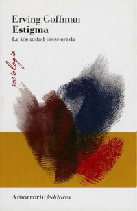 cover of the book Estigma : la identidad deteriorada