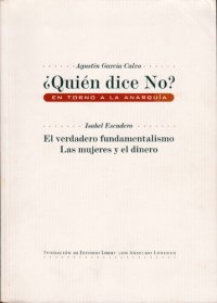 cover of the book ¿Quién dice No? En torno a la anarquía