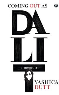 cover of the book Coming Out as Dalit: A Memoir