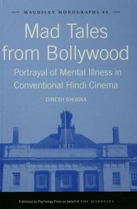 cover of the book Mad Tales from Bollywood: Portrayal of Mental Illness in Conventional Hindi Cinema: 48