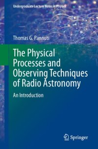 cover of the book The Physical Processes and Observing Techniques of Radio Astronomy: An Introduction