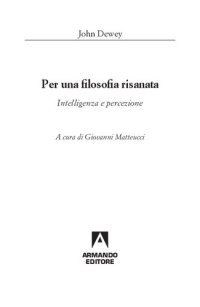 cover of the book Per una filosofia risanata. Intelligenza e percezione