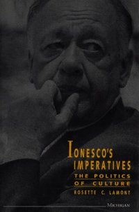 cover of the book Ionesco's Imperatives: The Politics of Culture