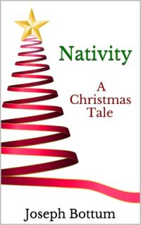 cover of the book Nativity: A Christmas Tale