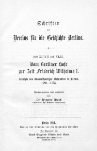 cover of the book Vom Berliner Hof zur Zeit Friedrich Wilhelms I. Berichte des Braunschweiger Gesandten in Berlin. 1728-1733