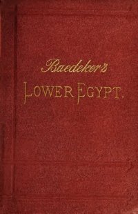 cover of the book Egypt Part 1. Lower Egypt, with the Fayum and the Peninsula of Sinai