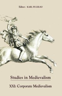 cover of the book Studies in Medievalism XXI. Corporate Medievalism