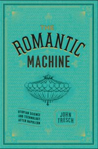 cover of the book The Romantic Machine