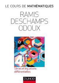 cover of the book Cours de Mathématiques Spéciales [tome 4, Séries et équations différentielles]