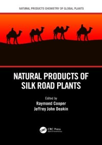 cover of the book Natural products of Silk Road plants