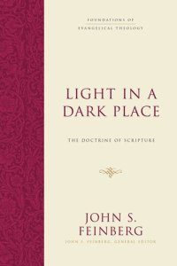 cover of the book Light in a Dark Place: The Doctrine of Scripture