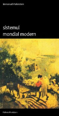 cover of the book Sistemul mondial modern, vol. I