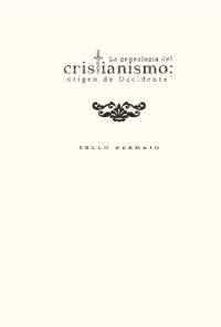 cover of the book La genealogía del Cristianismo : origen de Occidente?