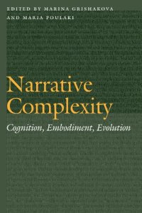 cover of the book Narrative Complexity: Cognition, Embodiment, Evolution