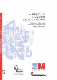 cover of the book El derecho de la mujer: Recopilación de tres de las conferencias iniciadas en 1922 por Clara Campoamor