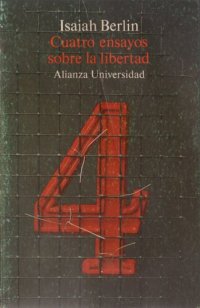 cover of the book Cuatro Ensayos Sobre La Libertad