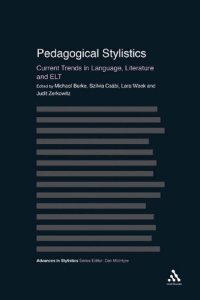 cover of the book Pedagogical Stylistics: Current Trends in Language, Literature and ELT (Advances in Stylistics)