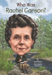 cover of the book Who Was Rachel Carson?