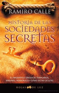 cover of the book Historia de las sociedades secretas