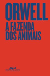 cover of the book A Fazenda dos Animais - Edição especial