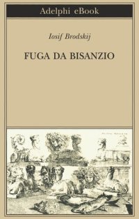 cover of the book Fuga da Bisanzio