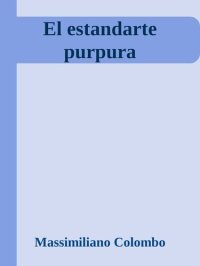 cover of the book El estandarte purpura