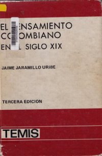 cover of the book El pensamiento colombiano en el siglo XIX