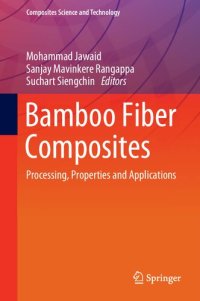 cover of the book Bamboo Fiber Composites: Processing, Properties and Applications