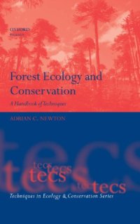 cover of the book FOrest ecology and conservation