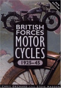 cover of the book British Forces Motorcycles 1925-45