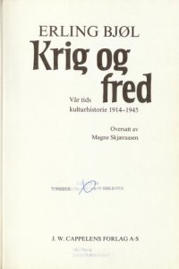 cover of the book Vår tids kulturhistorie. 2  Krig og fred  1914-1945