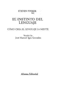 cover of the book El instinto del lenguaje. Cómo crea el lenguaje la mente