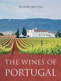 cover of the book The Wines of Portugal