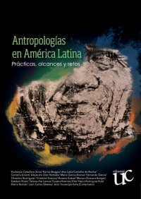 cover of the book Antropologías en América Latina: Prácticas, alcances y retos