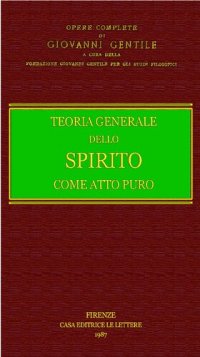 cover of the book Teoria generale dello spirito come atto puro