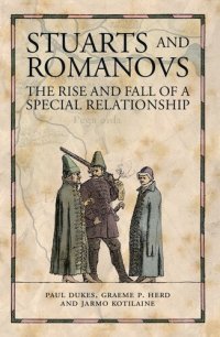 cover of the book Stuarts and Romanovs: The Rise and Fall of a Special Relationship