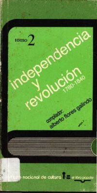 cover of the book Independencia y revolución