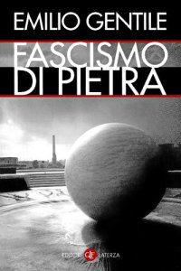 cover of the book Fascismo di pietra