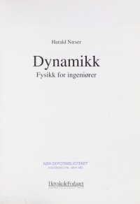 cover of the book Dynamikk: fysikk for ingeniører