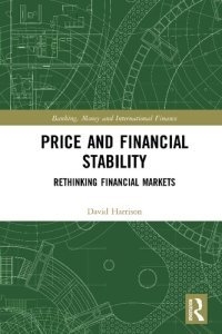 cover of the book Price and Financial Stability: Rethinking Financial Markets