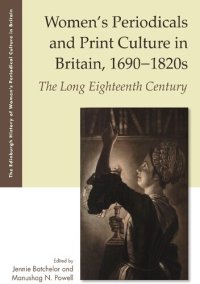 cover of the book Women's Periodicals and Print Culture in Britain, 1690-1820s: The Long Eighteenth Century