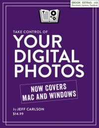 cover of the book Take Control of Your Digital Photos