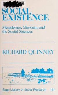 cover of the book Social Existence: Metaphysics, Marxism, and the Social Sciences