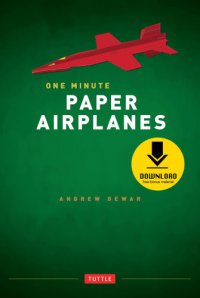 cover of the book One Minute Paper Airplanes