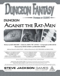 cover of the book Dungeon Fantasy Roleplaying Game: Dungeon - Against the Rat Men