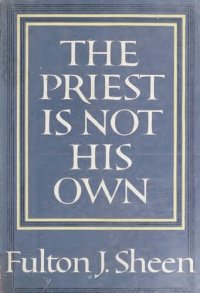 cover of the book The Priest is Not His Own