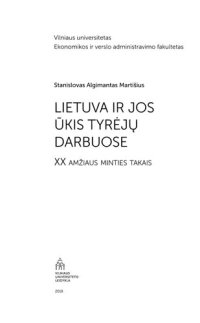 cover of the book Lietuva ir jos ūkis tyrėjų darbuose : XX amžiaus minties takais